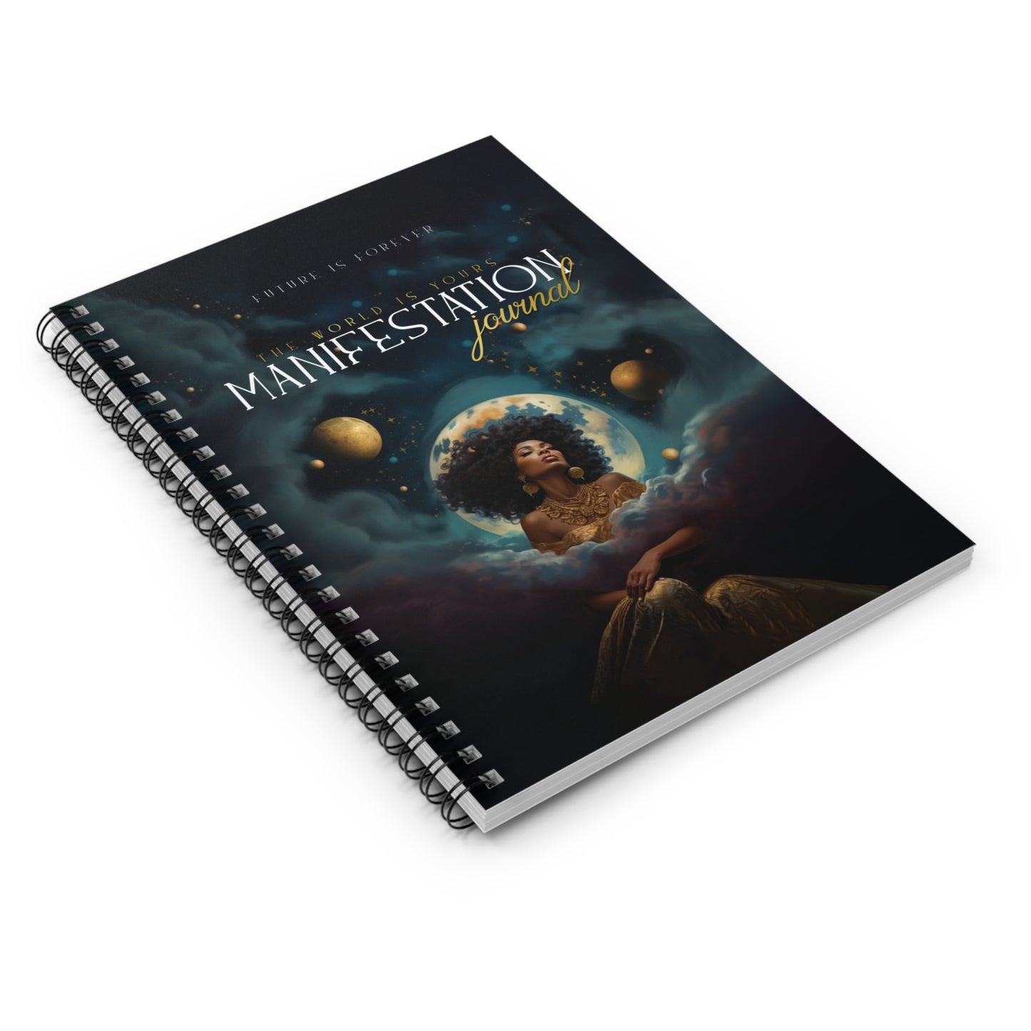 The World Is Yours Manifestation Spiral Notebook