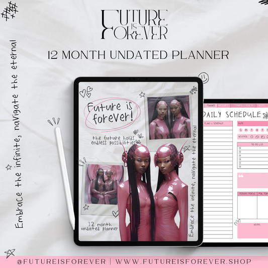 Future is Forever Digital Planner